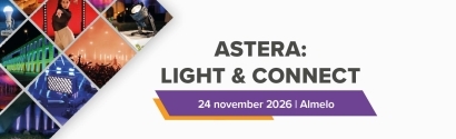 Astera Light & Connect event - Almelo